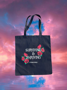 Surviving & Thriving Tote