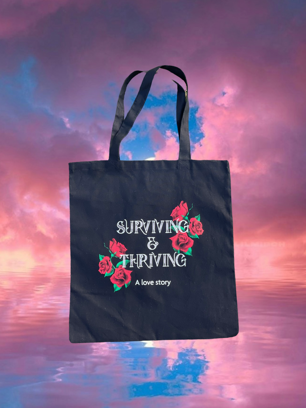 Surviving & Thriving Tote