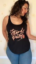Load image into Gallery viewer, Mujer, Stand in your Power Tank