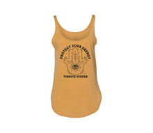 Load image into Gallery viewer, Centered front facing image of a heather gold tank top. Graphic is black. There is a Hamsa and in the center of the tank with florals going up every finger. The Hamsa is feminine and powerful. Curved around the top of the image it reads &quot;Protect your energy&quot; and flat under the image reads &quot;Vibrate Higher&quot;. 